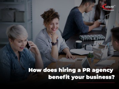 How does hiring a pr agency benefit your business