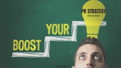 BOOST YOUR PR STRATEGY THROUGH AWARDS