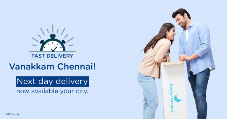 Doctor Dreams Mattresses Offer ‘Next Day Delivery’ in Chennai 