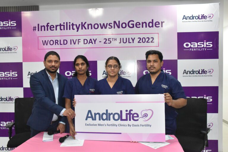 Oasis Fertility, Chennai launches AndroLife – An Exclusive Male Fertility Clinic on World IVF Day 